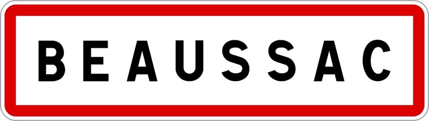 Panneau entrée ville agglomération Beaussac / Town entrance sign Beaussac