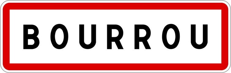 Panneau entrée ville agglomération Bourrou / Town entrance sign Bourrou