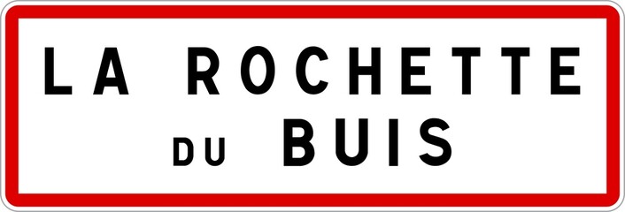 Panneau entrée ville agglomération La Rochette-du-Buis / Town entrance sign La Rochette-du-Buis