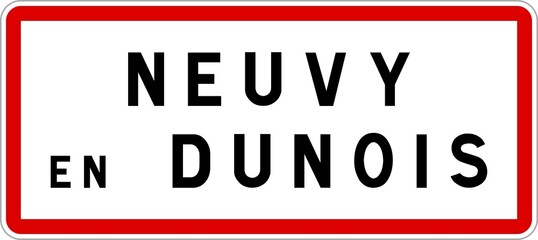 Panneau entrée ville agglomération Neuvy-en-Dunois / Town entrance sign Neuvy-en-Dunois