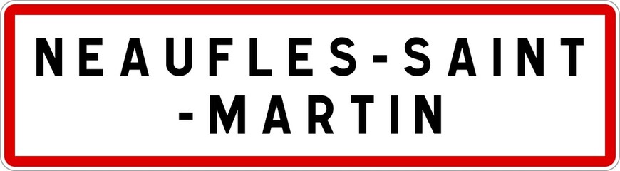 Panneau entrée ville agglomération Neaufles-Saint-Martin / Town entrance sign Neaufles-Saint-Martin