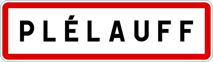 Panneau entrée ville agglomération Plélauff / Town entrance sign Plélauff