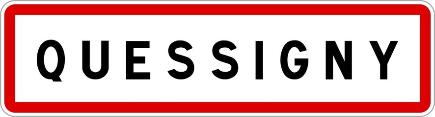 Panneau entrée ville agglomération Quessigny / Town entrance sign Quessigny