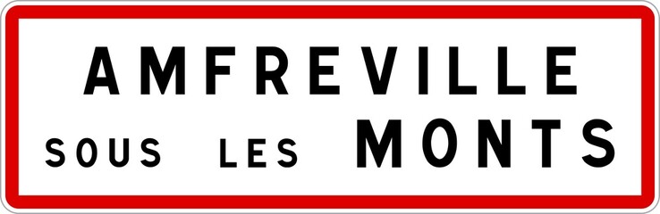Panneau entrée ville agglomération Amfreville-sous-les-Monts / Town entrance sign Amfreville-sous-les-Monts