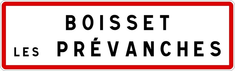 Panneau entrée ville agglomération Boisset-les-Prévanches / Town entrance sign Boisset-les-Prévanches