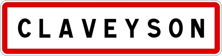 Panneau entrée ville agglomération Claveyson / Town entrance sign Claveyson
