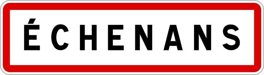 Panneau entrée ville agglomération Échenans / Town entrance sign Échenans
