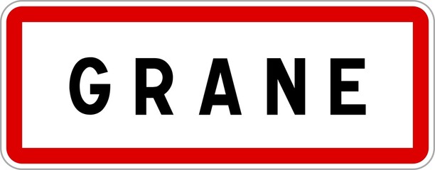 Panneau entrée ville agglomération Grane / Town entrance sign Grane