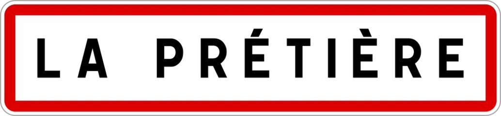 Panneau entrée ville agglomération La Prétière / Town entrance sign La Prétière