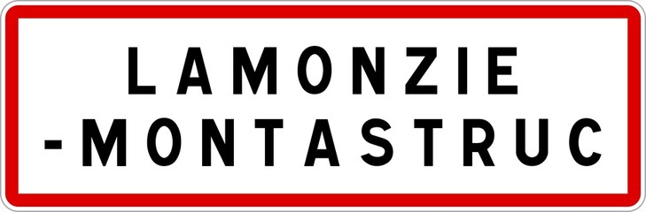 Panneau entrée ville agglomération Lamonzie-Montastruc / Town entrance sign Lamonzie-Montastruc