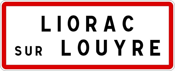 Panneau entrée ville agglomération Liorac-sur-Louyre / Town entrance sign Liorac-sur-Louyre