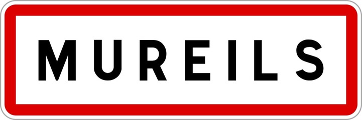 Obraz premium Panneau entrée ville agglomération Mureils / Town entrance sign Mureils