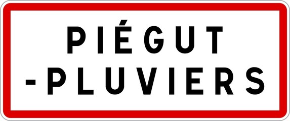 Panneau entrée ville agglomération Piégut-Pluviers / Town entrance sign Piégut-Pluviers