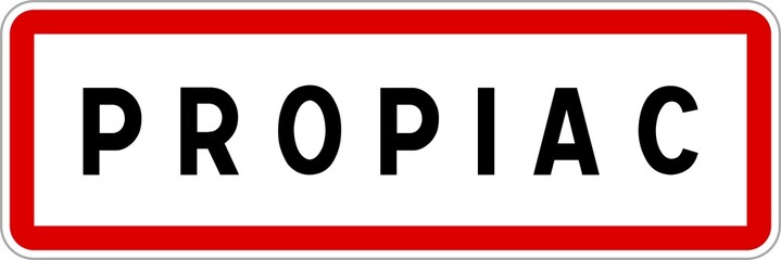 Panneau entrée ville agglomération Propiac / Town entrance sign Propiac