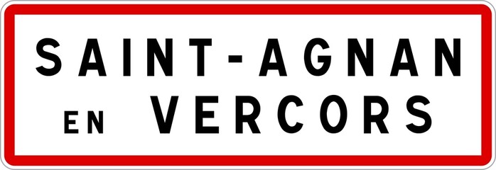 Panneau entrée ville agglomération Saint-Agnan-en-Vercors / Town entrance sign Saint-Agnan-en-Vercors