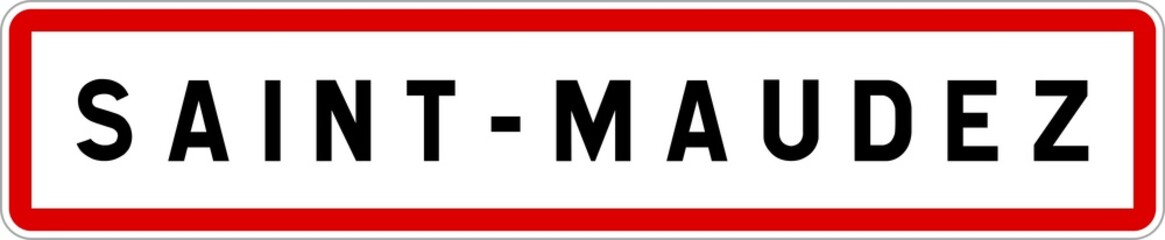 Panneau entrée ville agglomération Saint-Maudez / Town entrance sign Saint-Maudez