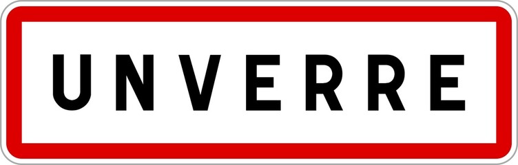 Panneau entrée ville agglomération Unverre / Town entrance sign Unverre