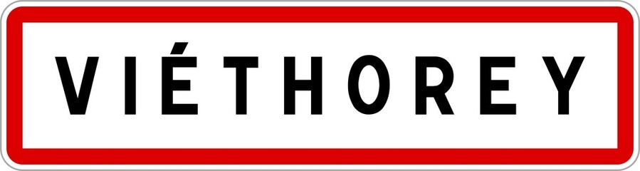 Panneau entrée ville agglomération Viéthorey / Town entrance sign Viéthorey