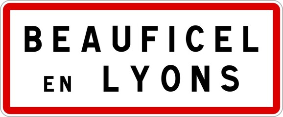 Panneau entrée ville agglomération Beauficel-en-Lyons / Town entrance sign Beauficel-en-Lyons