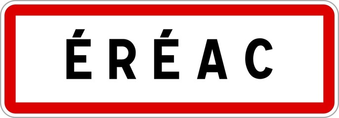 Panneau entrée ville agglomération Éréac / Town entrance sign Éréac