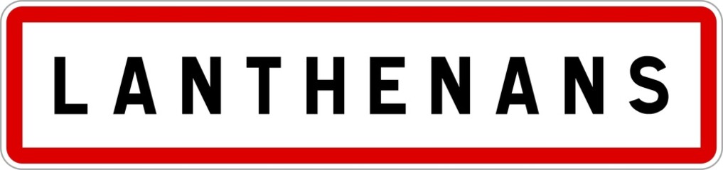 Panneau entrée ville agglomération Lanthenans / Town entrance sign Lanthenans