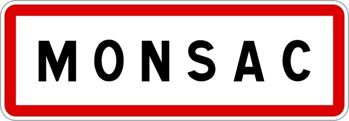 Panneau entrée ville agglomération Monsac / Town entrance sign Monsac
