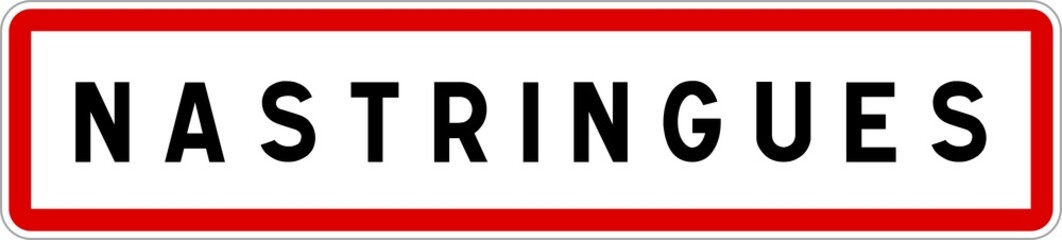 Obraz premium Panneau entrée ville agglomération Nastringues / Town entrance sign Nastringues