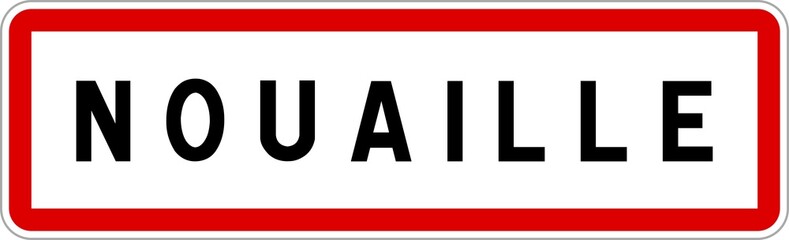 Fototapeta na wymiar Panneau entrée ville agglomération Nouaille / Town entrance sign Nouaille