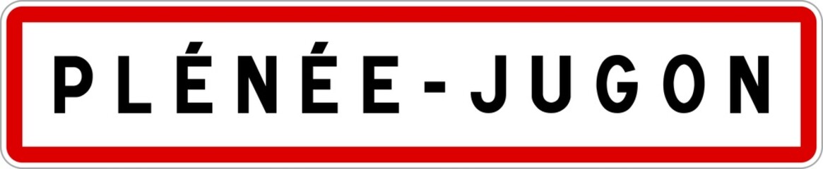 Panneau entrée ville agglomération Plénée-Jugon / Town entrance sign Plénée-Jugon
