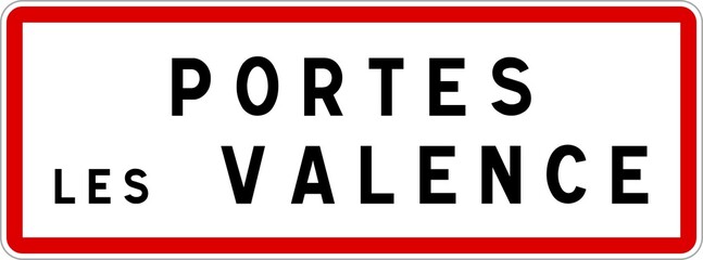 Panneau entrée ville agglomération Portes-lès-Valence / Town entrance sign Portes-lès-Valence