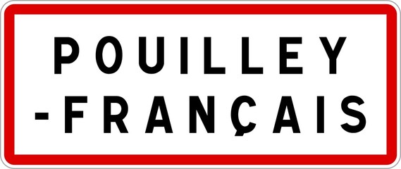 Panneau entrée ville agglomération Pouilley-Français / Town entrance sign Pouilley-Français