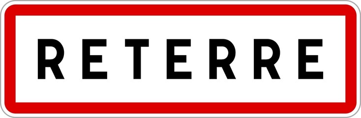 Panneau entrée ville agglomération Reterre / Town entrance sign Reterre