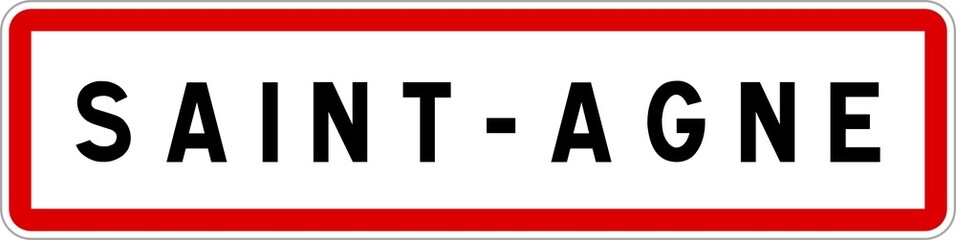 Fototapeta premium Panneau entrée ville agglomération Saint-Agne / Town entrance sign Saint-Agne