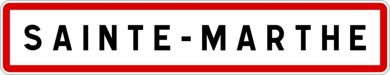 Panneau entrée ville agglomération Sainte-Marthe / Town entrance sign Sainte-Marthe