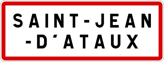 Panneau entrée ville agglomération Saint-Jean-d'Ataux / Town entrance sign Saint-Jean-d'Ataux
