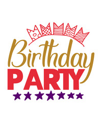 Birthday SVG Bundle, Birthday Princess Svg, Birthday Queen Svg, Birthday Squad Svg, Shirt, Birthday King, Drip Cut File Silhouette Cricut,Birthday Queen svg Bundle, Birthday svg Bundle, Birthday Party