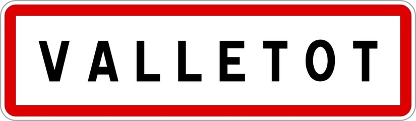 Obraz premium Panneau entrée ville agglomération Valletot / Town entrance sign Valletot