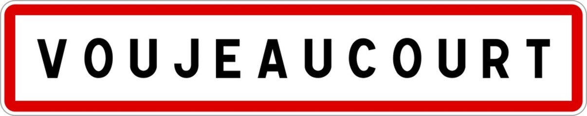 Panneau entrée ville agglomération Voujeaucourt / Town entrance sign Voujeaucourt