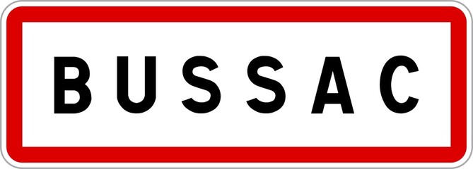 Panneau entrée ville agglomération Bussac / Town entrance sign Bussac