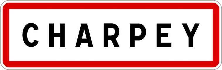 Panneau entrée ville agglomération Charpey / Town entrance sign Charpey