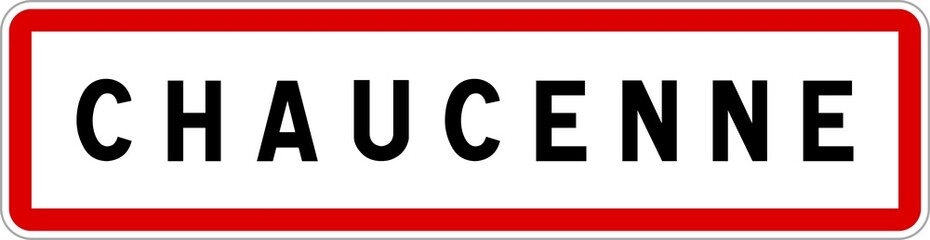 Panneau entrée ville agglomération Chaucenne / Town entrance sign Chaucenne