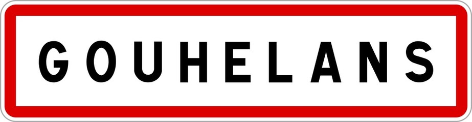 Panneau entrée ville agglomération Gouhelans / Town entrance sign Gouhelans