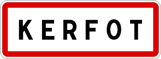 Panneau entrée ville agglomération Kerfot / Town entrance sign Kerfot