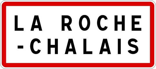 Panneau entrée ville agglomération La Roche-Chalais / Town entrance sign La Roche-Chalais