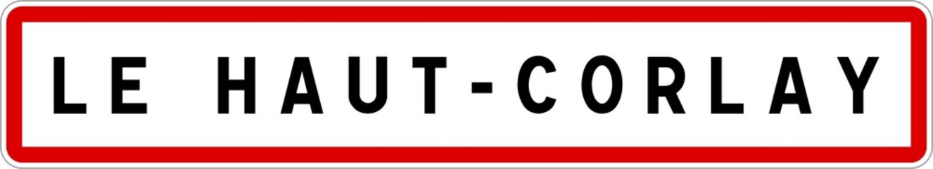 Panneau entrée ville agglomération Le Haut-Corlay / Town entrance sign Le Haut-Corlay