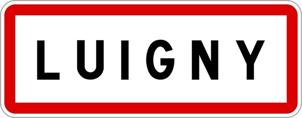 Panneau entrée ville agglomération Luigny / Town entrance sign Luigny