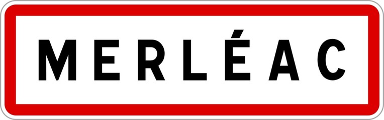 Obraz premium Panneau entrée ville agglomération Merléac / Town entrance sign Merléac
