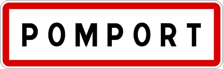 Panneau entrée ville agglomération Pomport / Town entrance sign Pomport