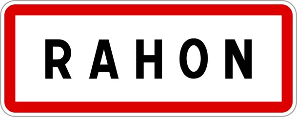 Panneau entrée ville agglomération Rahon / Town entrance sign Rahon