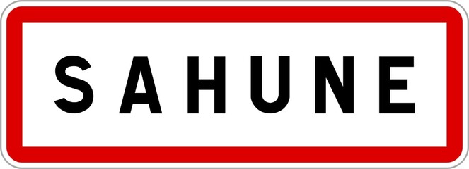 Panneau entrée ville agglomération Sahune / Town entrance sign Sahune